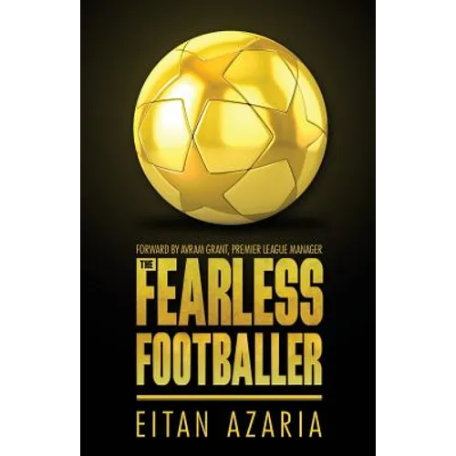 The Fearless Footballer