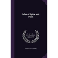 Isles of Spice and Palm