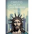 Cristo en la Gran Manzana