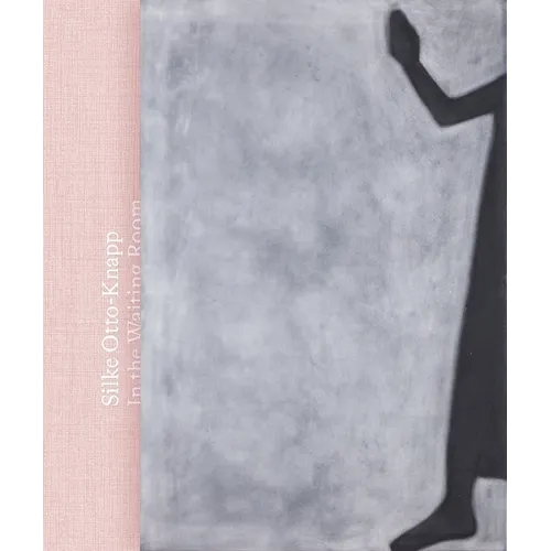 Silke Otto-Knapp: In the Waiting Room