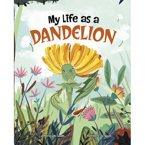 My Life as a Dandelion
