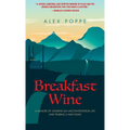 Breakfast Wine