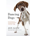 Dancing Dogs: Stories