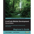 LiveCode Mobile Development: Beginner's Guide - Second Edition