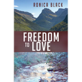 Freedom to Love