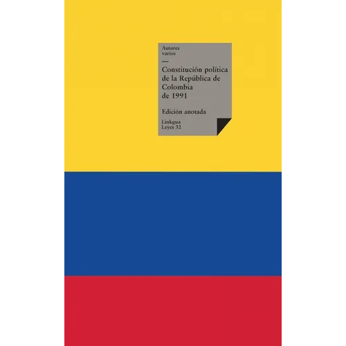 Constitución política de la República de Colombia de 1991