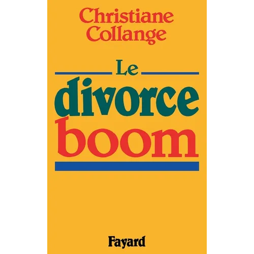 Le Divorce-boom