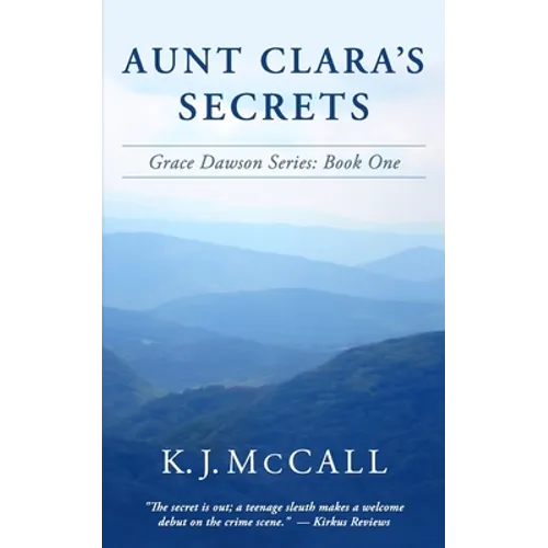 Aunt Clara's Secrets: Grace Dawson Series: Book One