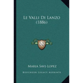 Le Valli Di Lanzo (1886)