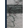 American Lawn Tennis; Volume 2