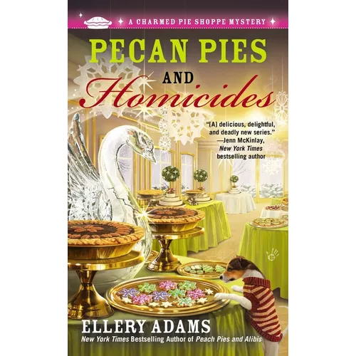 Pecan Pies and Homicides
