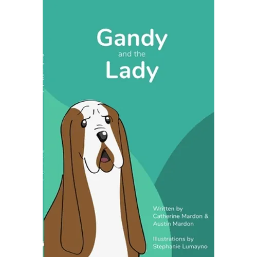 Gandy and the Lady