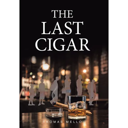 The Last Cigar