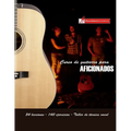 Curso de guitarra para aficionados: Aprenda a tocar su música favorita de una forma rápida y sencilla