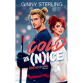 Cold as (N)ice: A Sweet Hockey Romance