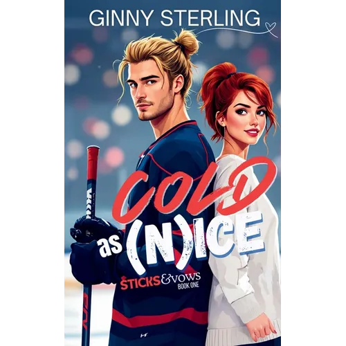 Cold as (N)ice: A Sweet Hockey Romance
