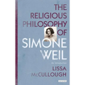 The Religious Philosophy of Simone Weil: An Introduction
