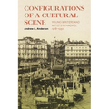 Configurations of a Cultural Scene: Young Writers and Artists in Madrid, 1918-1930