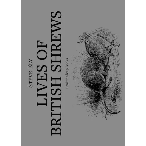 Lives of British Shrews