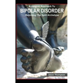 A Jungian Approach to Bipolar Disorder: Rejoining The Split Archetype
