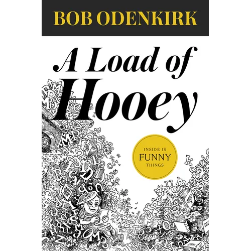 A Load of Hooey