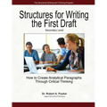 Structures for Writing the First Draft - Secondary Level: How to Create Analytical Paragraphs Through Critical Thinking