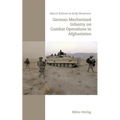 German Mechanized Infantry on Combat Operations in Afghanistan