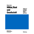 Militär, Staat und Gesellschaft.