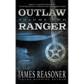 Outlaw Ranger, Volume Two: A Western Young Adult Series