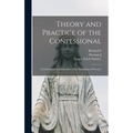 Theory and Practice of the Confessional: A Guide in the Administration of the Sacrament of Penance