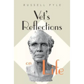 Vet's Reflections on Life