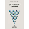 Un Cementerio Perfecto