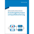 Zuverlässigkeitsanalyse Und Qualitätssicherung