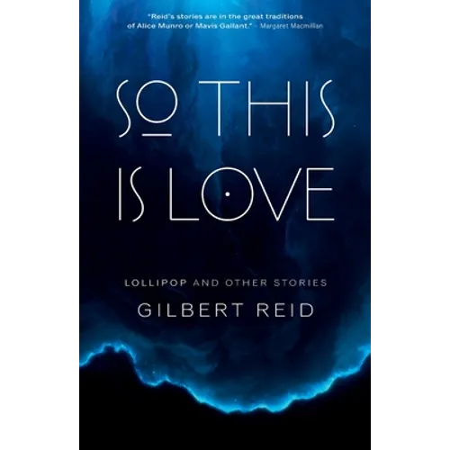 So This is Love: Lollipop and Other Stories