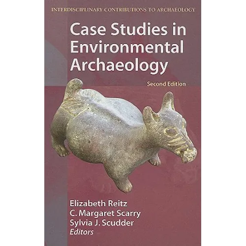 Case Studies in Environmental Archaeology