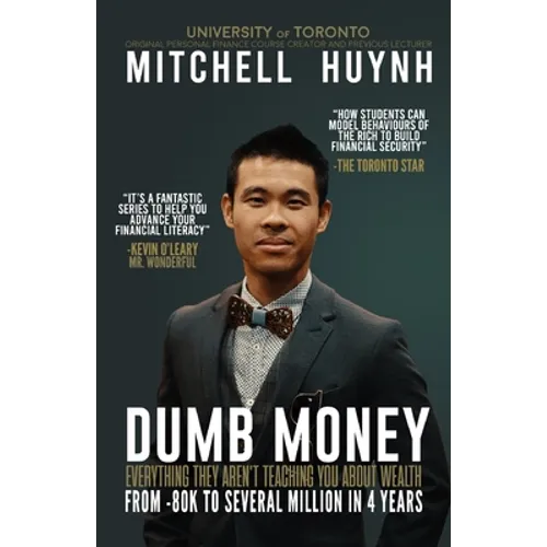 Dumb Money: From The Working Person to The Wealthy Person