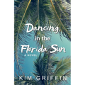 Dancing in the Florida Sun