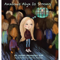 Anxious Alyx Is Strong