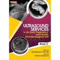 Ultrasound Services in An Early Pregnancy and Acute Gynaecological Unit. Book 2