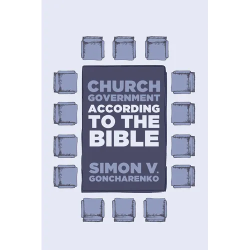Church Government According to the Bible