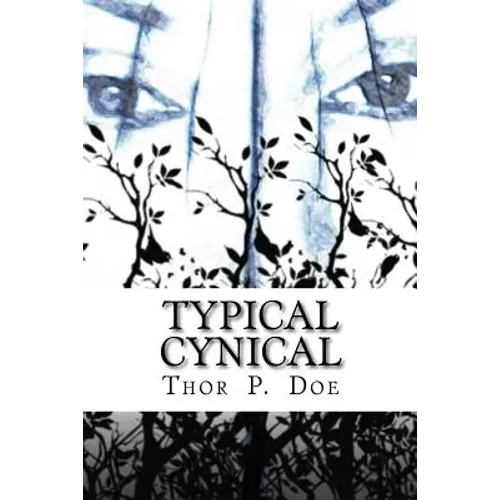 Typical Cynical: A Collection of Short Stories by Kurt Vonnegut plus Selections from A Cynic's Word Book by Ambrose Bierce