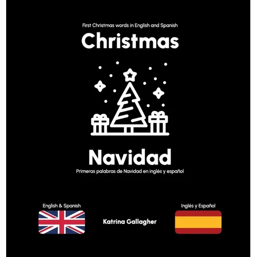 Christmas / Navidad: First Christmas words in English and Spanish