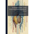 Stoffwechsel Und Stoffwechselkrankheiten