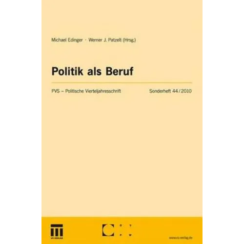 Politik ALS Beruf: Neue Perspektiven Auf Ein Klassisches Thema