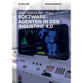 Softwareagenten in der Industrie 4.0