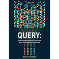 Query: Getting Information from Data with the Wolfram Language