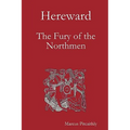 Hereward: The Fury of the Northmen