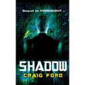 Shadow