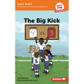 The Big Kick: Book 4