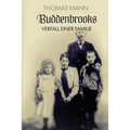 Buddenbrooks: Verfall einer Familie